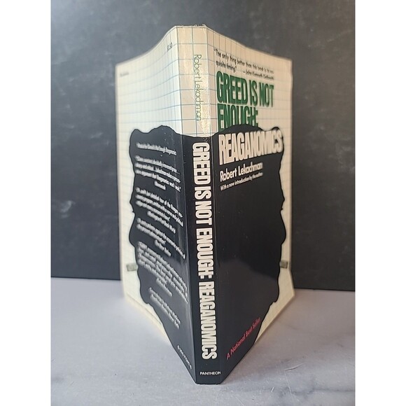 Greed Is Not Enough : Reaganomics by Robert Lekachman (1982, Trade Paperback) - Picture 10 of 10